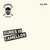 Portada de Gures is Camellos, Vol. #1 (Single de vinilo de 7’’).