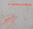 Portada de El Hombre Burbuja (CD).