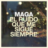 El ruido que me sigue siempre