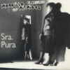 Portada de Sra. Pura (con Los Rítmicos) (Single de vinilo de 7’’).