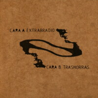 Extrarradio / Trashorras