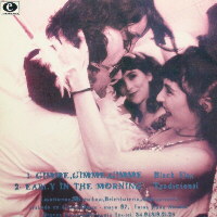 Gimme, gimme, gimme / Early in the morning