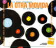 Portada de La otra movida - El pop de los 80 (Edición exclusiva FNAC) (CD digipack).