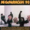 Portada de Mi generación 90 (LP de vinilo de 12’’).