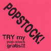 Portada de Popstock! Try my pop-stock gratis!!! (CD).
