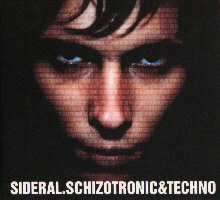 Schizotronic & techno - Mixed by DJ Sideral