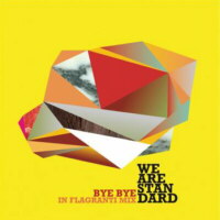 Bye, bye (In Flagranti mix)