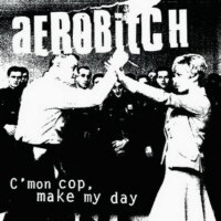 C´mon cop, make my day
