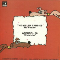 Killer Barbies / Aneurol 50