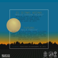 Nuevo anochecer presenta El Último Vecino / Futuro