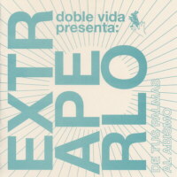 Doble Vida: Extraperlo + The Ruby Suns