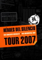 Tour 2007 - DVD concierto México DF + DVD documental gira