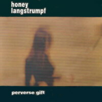 Perverse gift