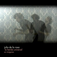La herida universal en imágenes (DVD) / La herida universal + El hilo salvaje EP (CD)