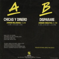 Chicas y dinero / Dispararé