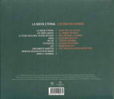 La noche eterna. Los días no vividos.