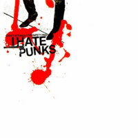 I hate punks