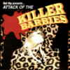 Portada de Attack of The Killer Barbies (Single de vinilo de 7’’).