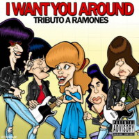 I want you around - Tributo a Ramones