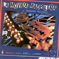 La Movida Madrileña - Homenaje al programa “Esto no es Hawaii”