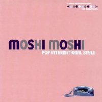 Moshi, moshi, pop international style