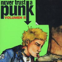 Never trust a punk - Volumen II