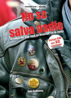 No se salva nadie - Crónica del pop-rock en Asturias (1979-1990)