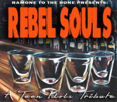 Rebel souls - A Teen Idols tribute
