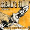 Portada de Screamin’ & shoutin’ volume 1 - A live compilation (LP de vinilo de 12’’).