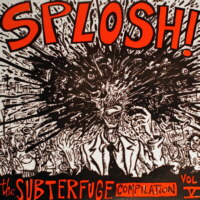 Splosh! The Subterfuge Compilation Vol. V